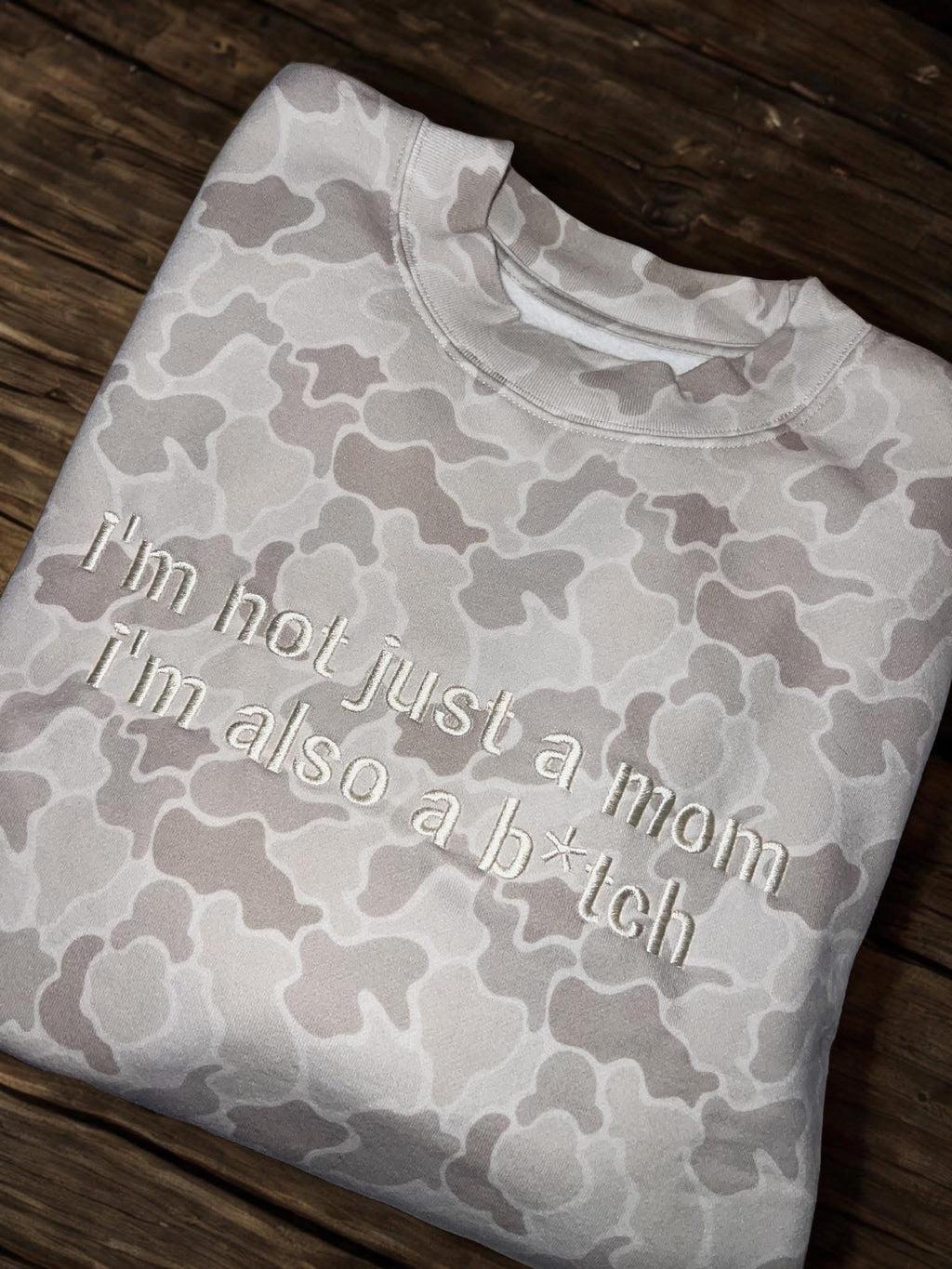 Not just a Mom camo crewneck TAT: 10-12biz days